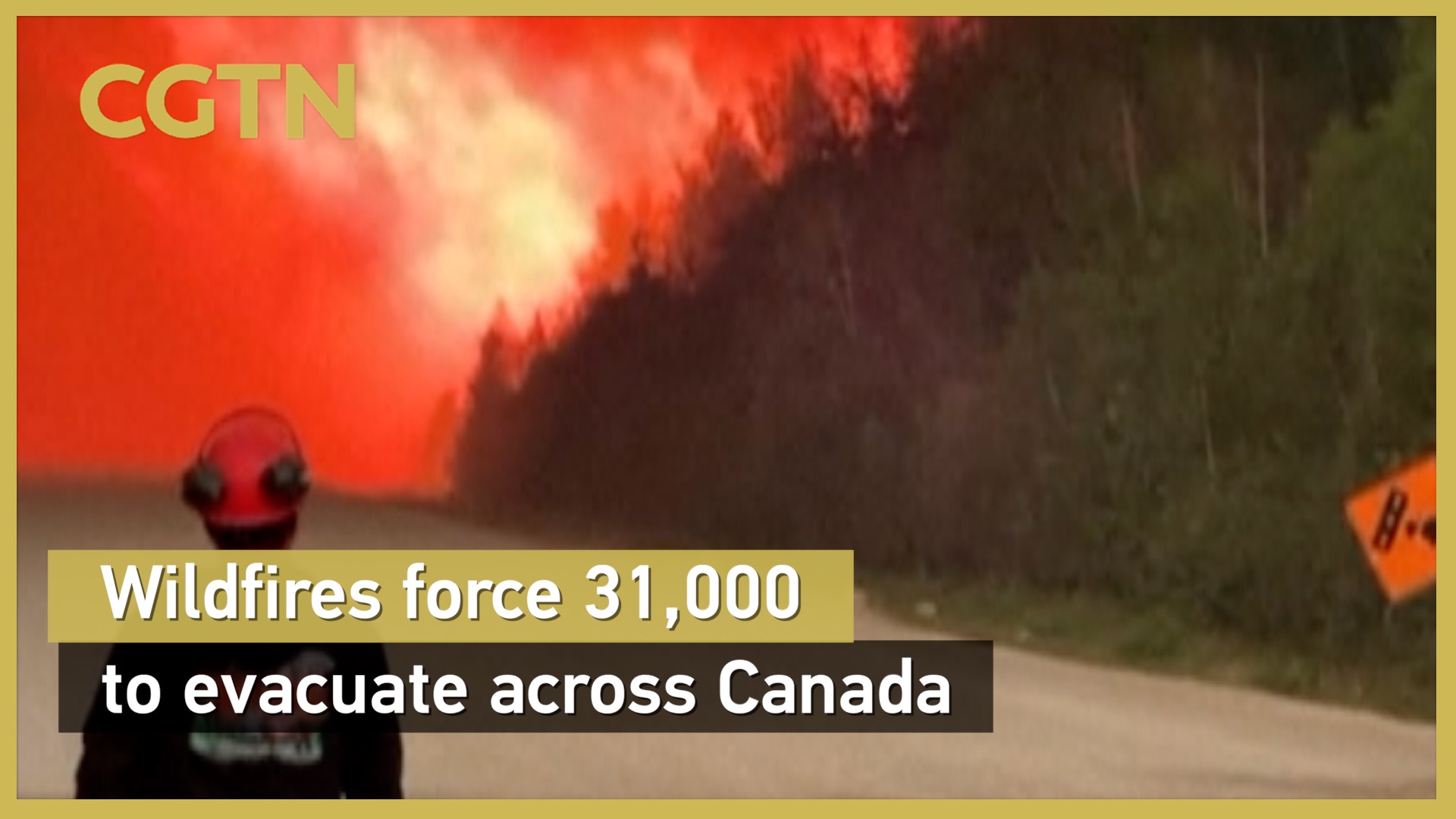 Wildfires force 31,000 to evacuate across Canada